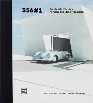 PORSCHE 356 N°1 THE STORY