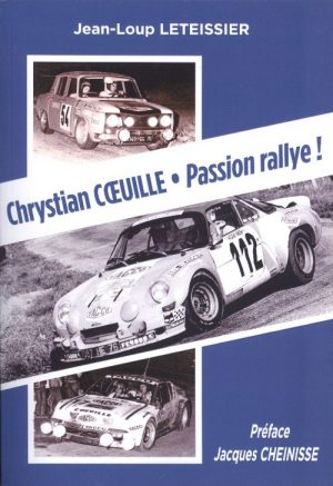 CHRISTIAN COEUILLE PASSION RALLYE !