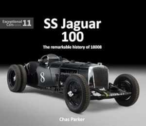 SS JAGUAR 100 THE REMARKABLE HISTORY OF 18008