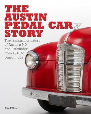 THE AUSTIN PEDAL CAR STORY