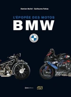L'EPOPEE DES MOTOS BMW