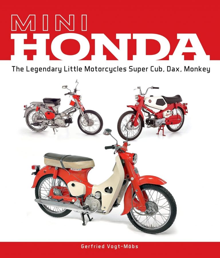 MINI HONDA THE LEGENDARY LITTLE MOTORCYCLES SUPER CUB, DAX, MONKEY