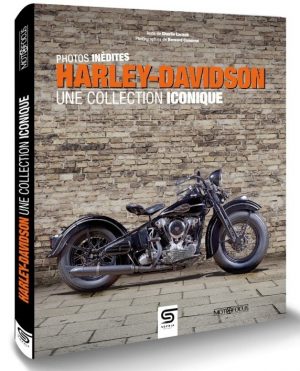 HARLEY-DAVIDSON UNE COLLECTION ICONIQUE