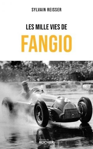 LES MILLE VIES DE FANGIO