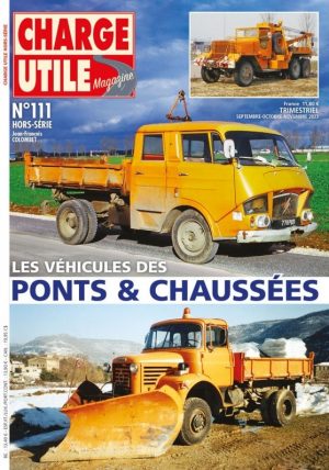 LES VEHICULES DES PONTS & CHAUSSEES - CHARGE UTILE HS111