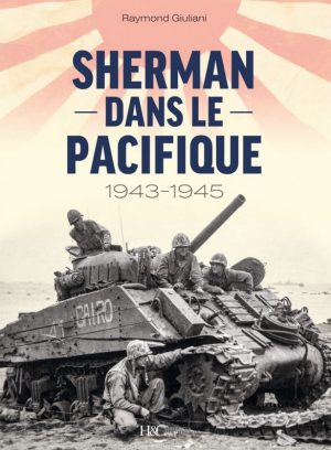 SHERMAN DANS LE PACIFIQUE - 1943-1945 - EDITION 2023