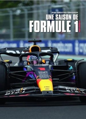 UNE SAISON DE FORMULE 1 - 2023