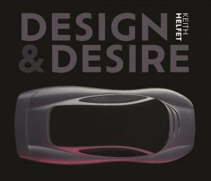DESIGN AND DESIRE - KEITH HELFET