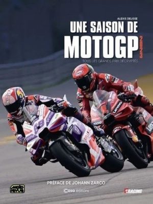 UNE SAISON DE MOTO GP 2023
