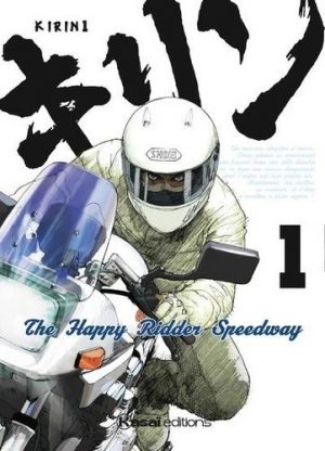 THE HAPPY RIDDER SPEEDWAY - KIRIN