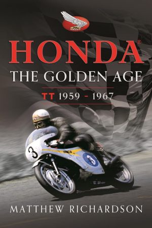 HONDA - THE GOLDEN AGE : ISLE OF MAN 1959-1967