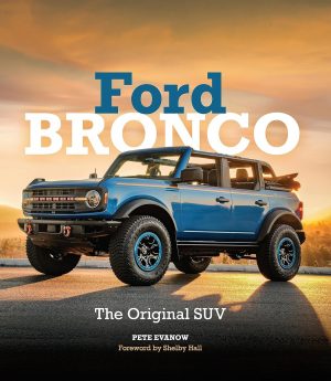 FORD BRONCO THE ORIGINAL SUV