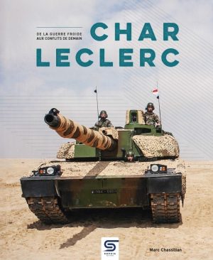 CHAR LECLERC DE LA GUERRE FROIDE AUX CONFLITS DE DEMAIN