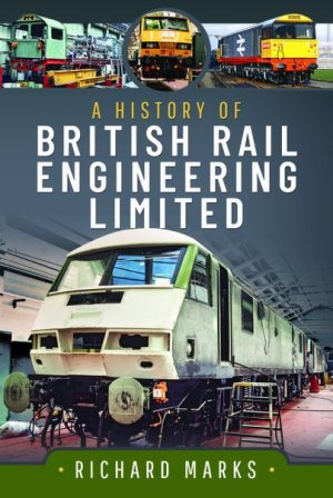 A HISTORY OF BRITISH-RAIL ENGINEERING LIMITED