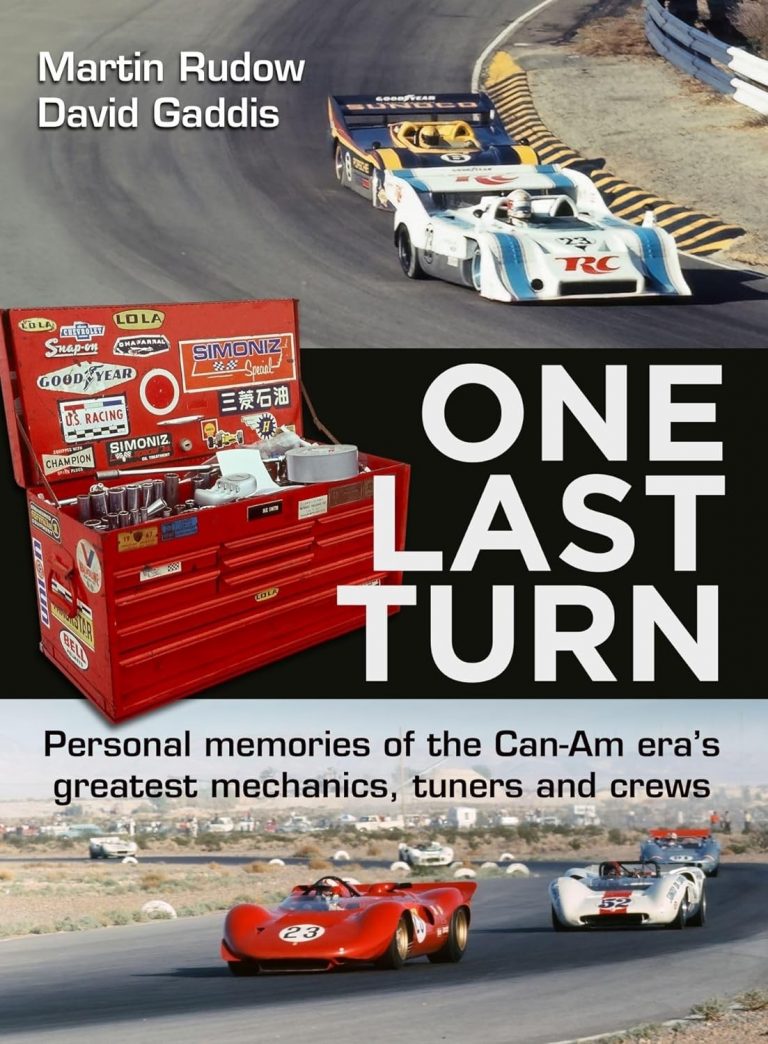 ONE LAST TURN-PERSONAL MEMORIES OF THE CAN-AM