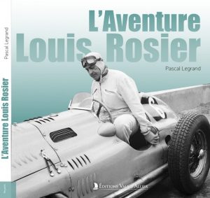 L'AVENTURE LOUIS ROSIER