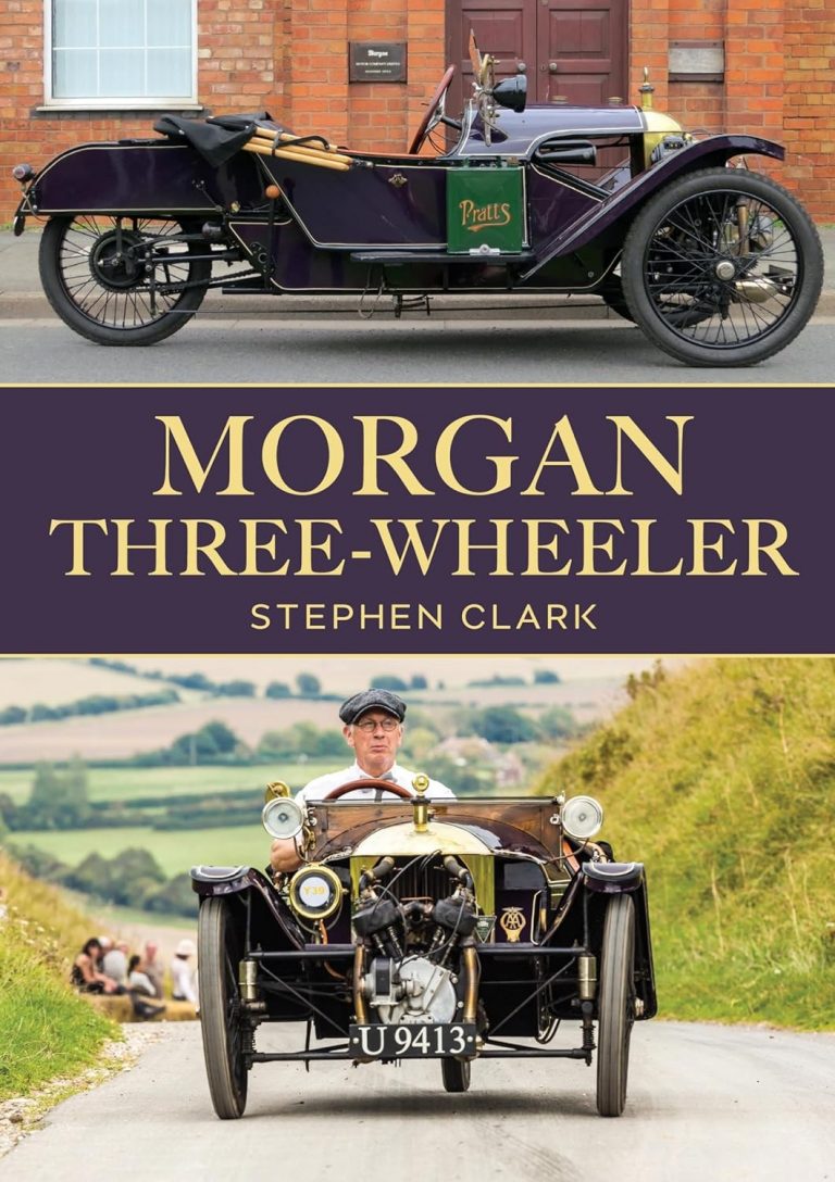 MORGAN THREE-WHEELER - STEPHEN CLARK