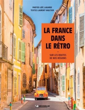 LA FRANCE DANS LE RETRO