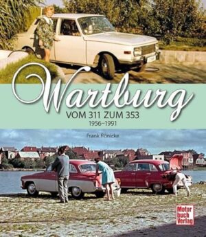 WARTBURG VOM 311 ZUM 353