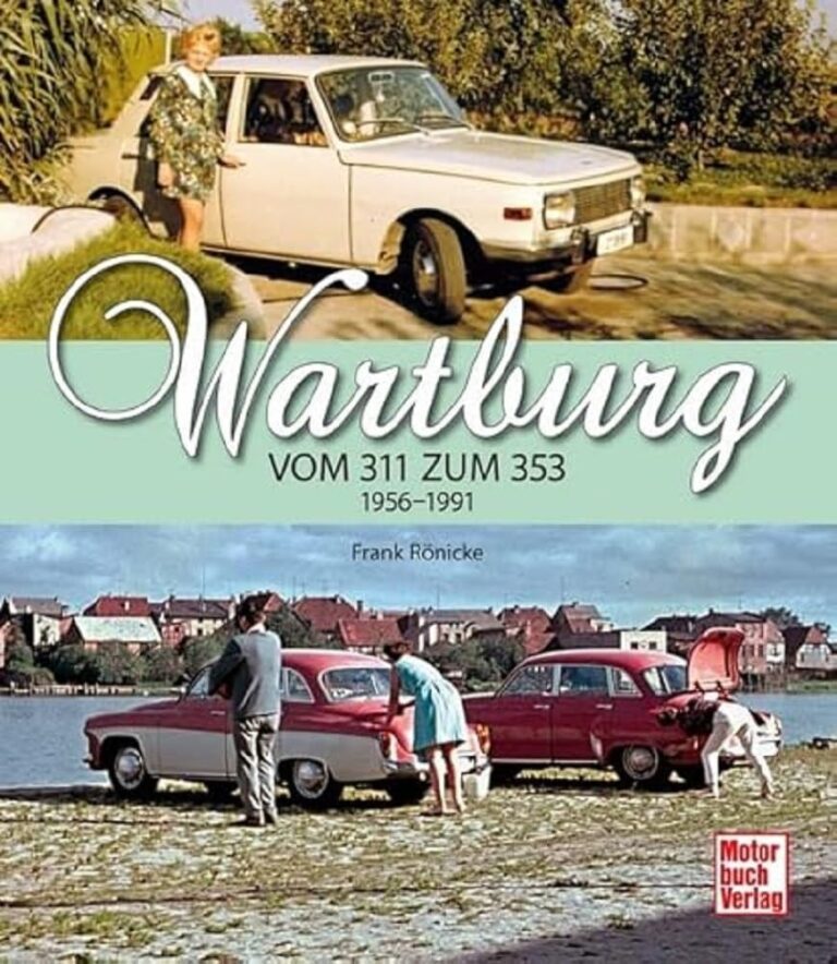 WARTBURG VOM 311 ZUM 353