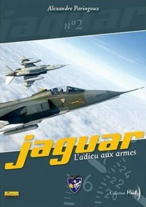 JAGUAR, L'ADIEU AUX ARMES