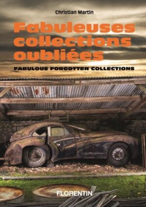 FABULEUSES COLLECTIONS OUBLIEES