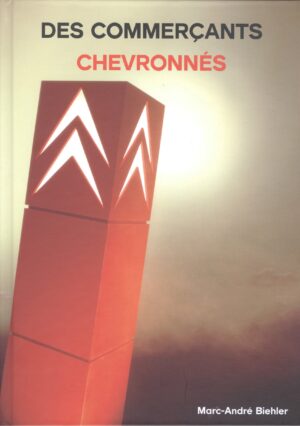 DES COMMERCANTS CHEVRONNES