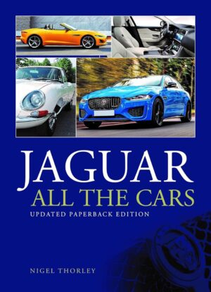 JAGUAR ALL THE CARS - UPDATED PAPERBACK EDITION