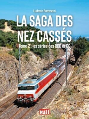 LA SAGA DES NEZ CASSES - TOME2 - LES SERIES BBB ET CC