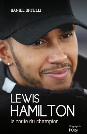LEWIS HAMILTON SUR LA ROUTE DU CHAMPION