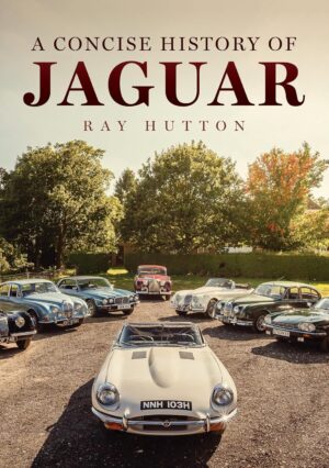 A CONCISE HISTORY OF JAGUAR