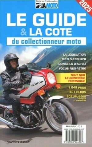 LE GUIDE DU COLLECTIONNEUR MOTO 2025