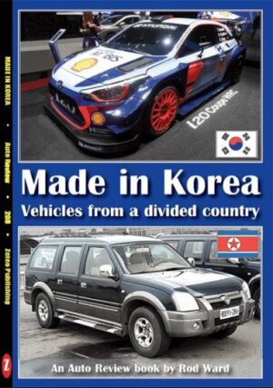 MADE IN KOREA - VEHICLES FROM A DIVIDED COUNTRY - AUTO REVIEW