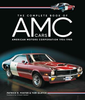 THE COMPLETE BOOK OF AMC CARS