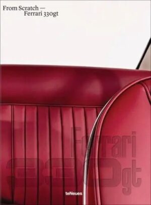 FROM SCRATCH - FERRARI 330 GT